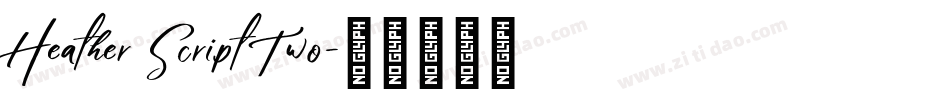 Heather Script Two字体转换